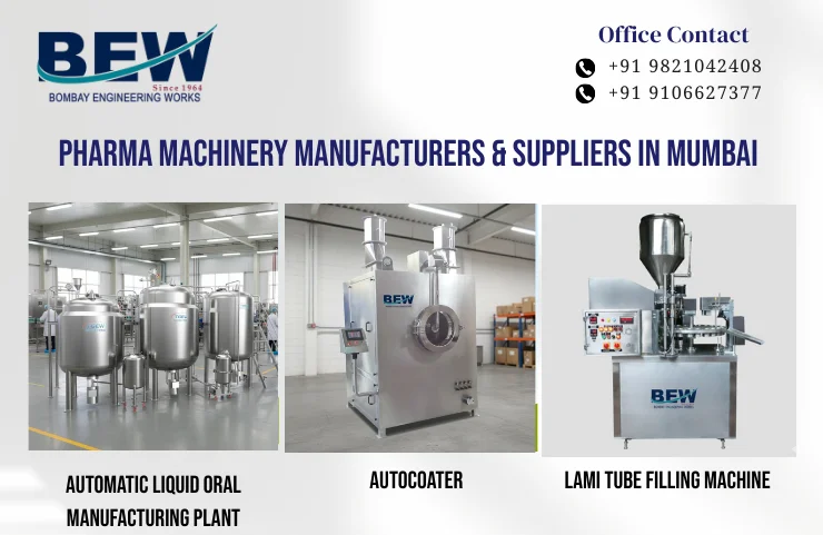 Pharma Machinery Manufacturers & Suppliers in Mumbai