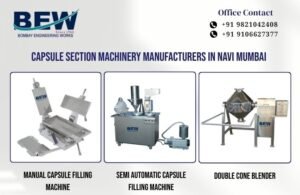 Capsule Section Machinery Manufacturers in Navi Mumbai