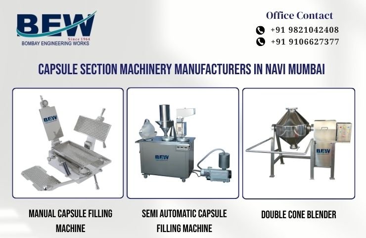 Capsule Section Machinery Manufacturers in Navi Mumbai