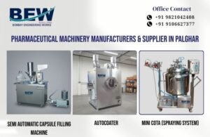 Pharmaceutical Machinery Manufacturers & Supplier in Palghar