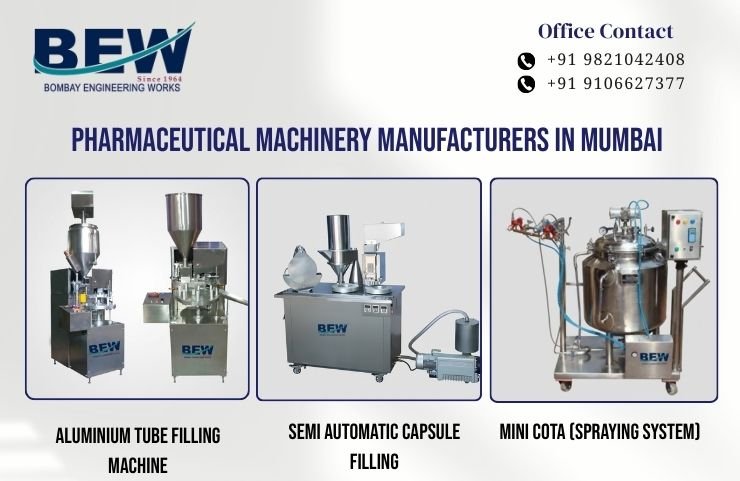 Pharmaceutical Machinery Manufacturers in Mumbai