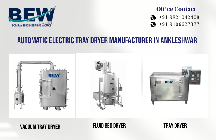 Automatic Electric Tray Dryer Manufacturer in Ankleshwar