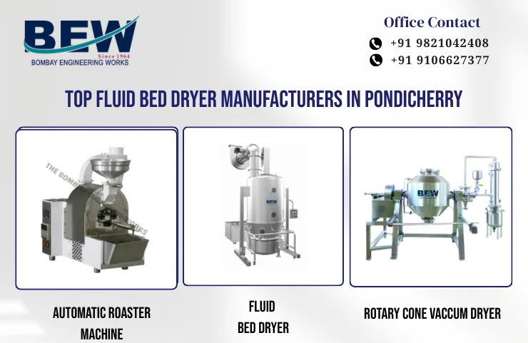 Top Fluid Bed Dryer Manufacturers in Pondicherry