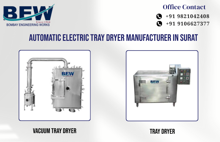 Automatic Electric Tray Dryer Manufacturer in Surat