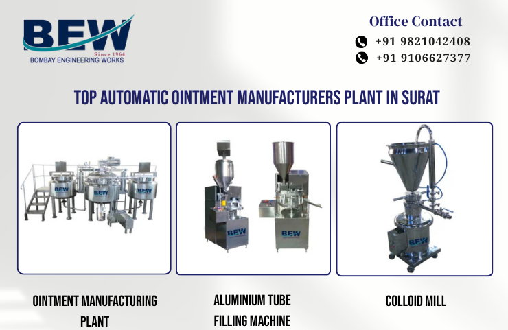 Top Automatic Ointment Manufacturers Plant in Surat