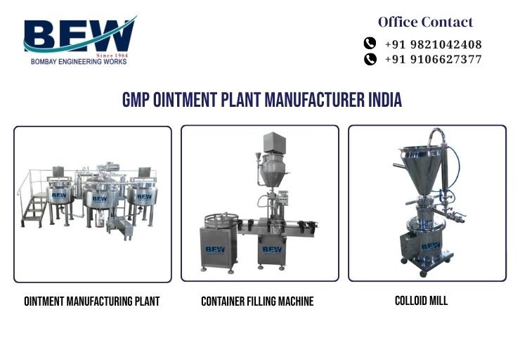 GMP Ointment Plant Manufacturer India