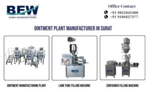 Ointment Plant Manufacturer in Surat
