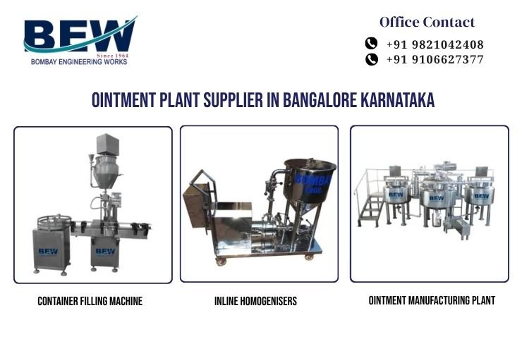 Ointment Plant Supplier in Bangalore Karnataka