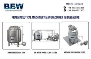 Pharmaceutical Machinery Manufacturer in Bangalore