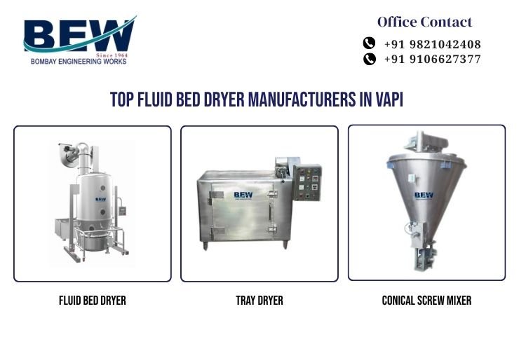 Top Fluid Bed Dryer Manufacturers in Vapi