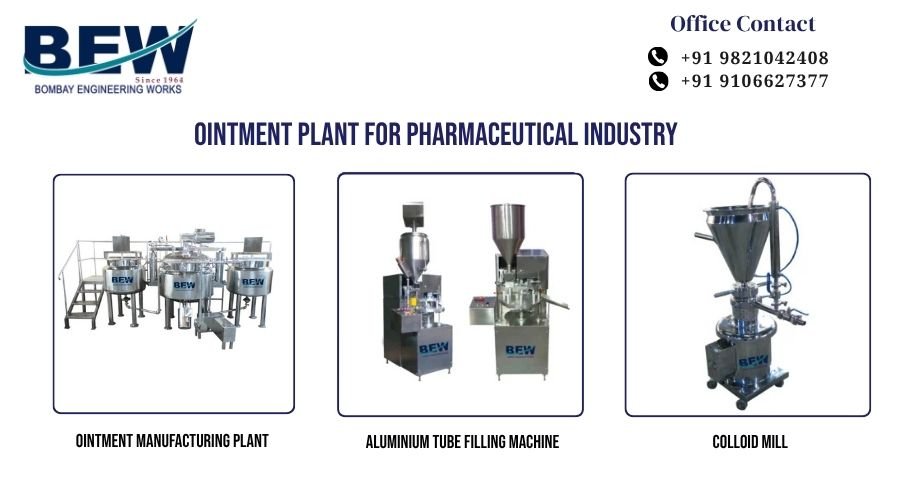 Ointment Plant for Pharmaceutical Industry