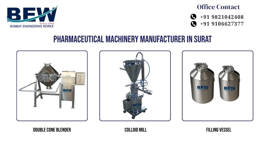 Best Pharmaceutical Machinery Manufacturer in Surat