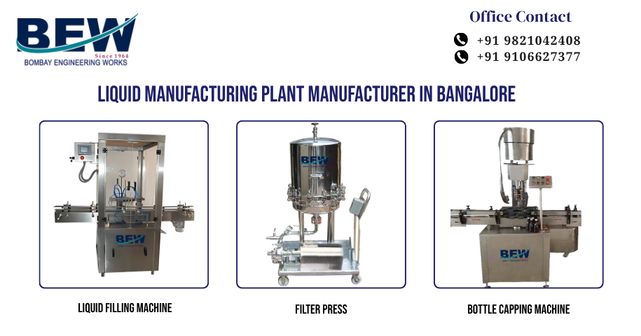 Liquid Manufacturing Plant Manufacturer in Bangalore