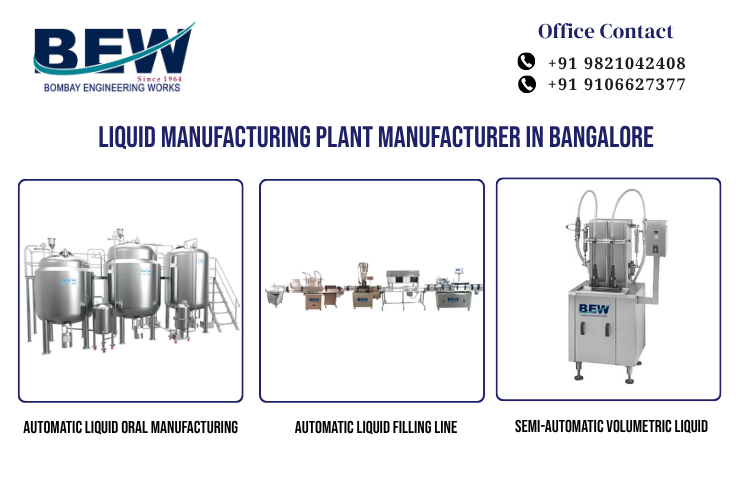Liquid Manufacturing Plant Manufacturer in Bangalore