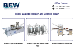 Liquid Manufacturing Plant Supplier in Vapi