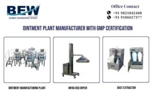 Ointment Plant Manufacturer with GMP Certification