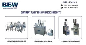 Ointment Plant for Ayurvedic Product