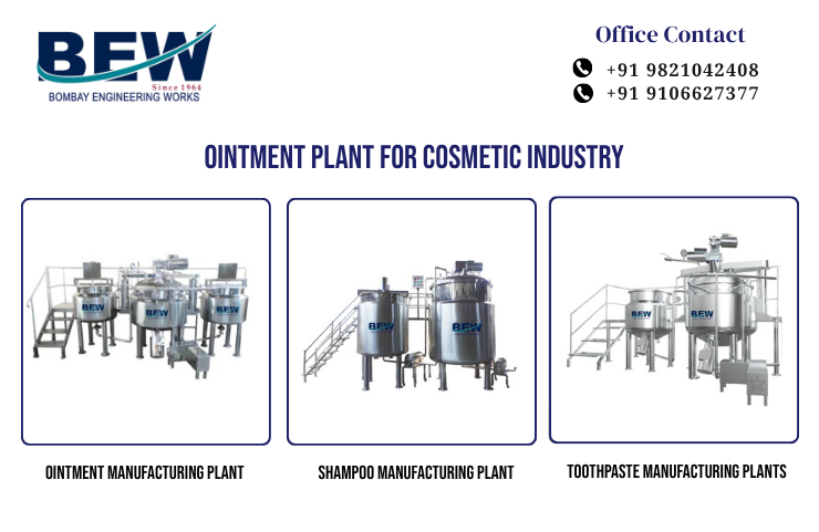 Ointment Plant for Cosmetic Industry