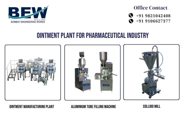 Ointment Plant for Pharmaceutical Industry