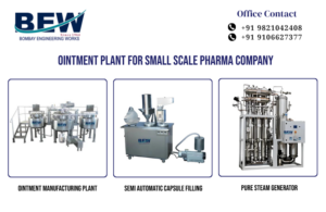 Ointment Plant for Small Scale Pharma Company
