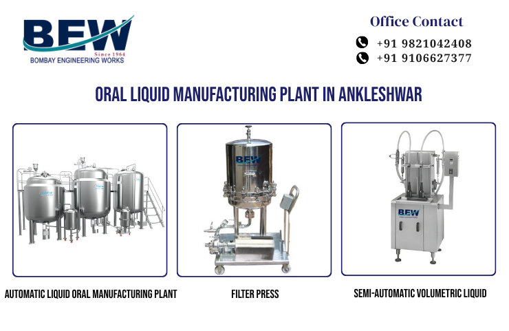 Oral Liquid Manufacturing Plant in Ankleshwar