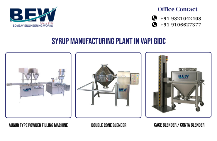 Syrup Manufacturing Plant in Vapi GIDC