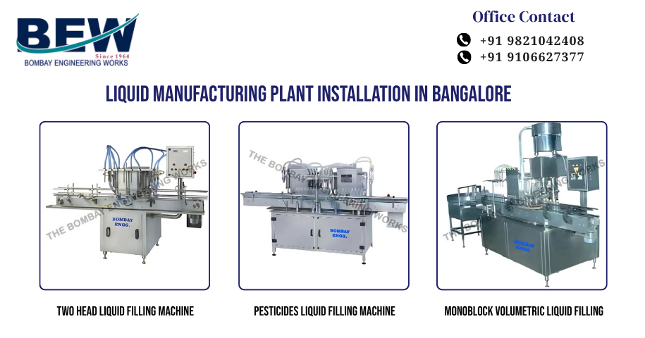 Liquid Manufacturing Plant Installation in Bangalore