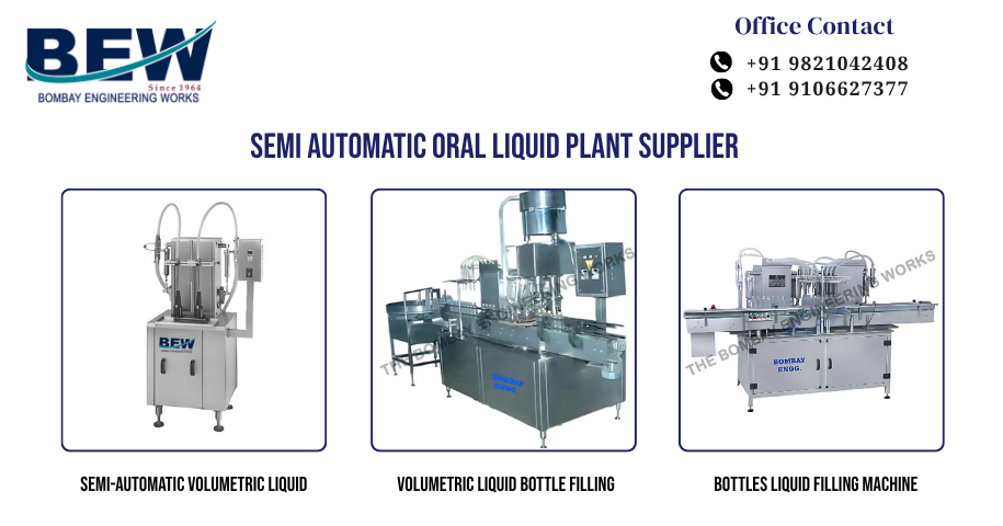Semi Automatic Oral Liquid Plant Supplier