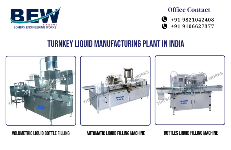 Turnkey Liquid Manufacturing Plant in India
