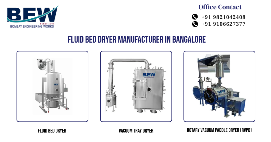 Fluid Bed Dryer Manufacturer in Bangalore