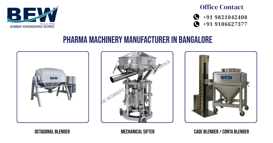 Pharma Machinery Manufacturer in Bangalore
