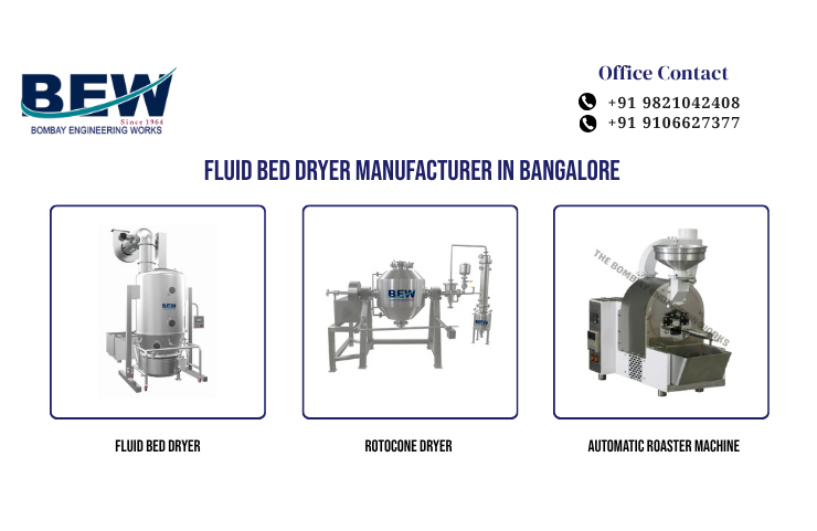 Fluid Bed Dryer Manufacturer in Bangalore