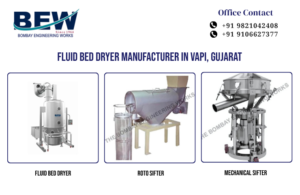 Fluid Bed Dryer Manufacturer in Vapi, Gujarat
