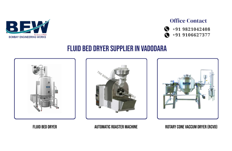 Fluid Bed Dryer Supplier in Vadodara