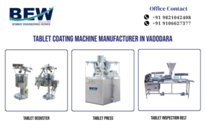 Tablet Coating Machine Manufacturer in Vadodara