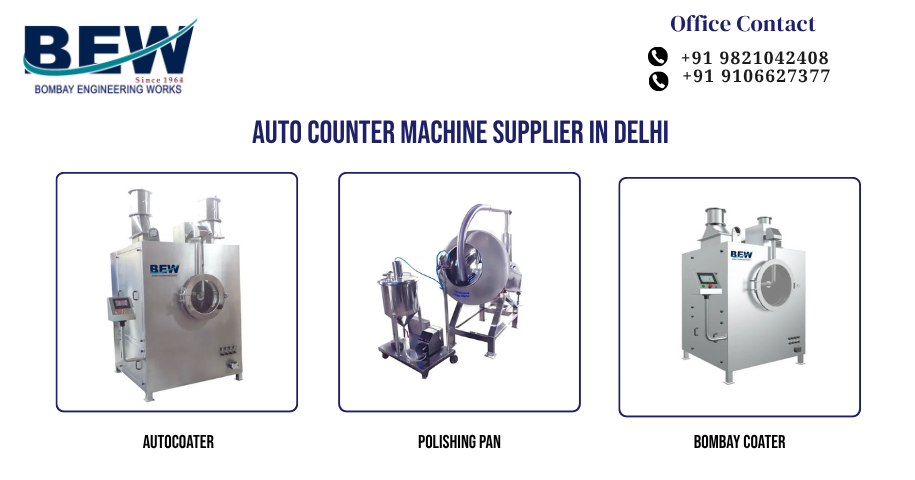 Auto Counter Machine Supplier in Delhi