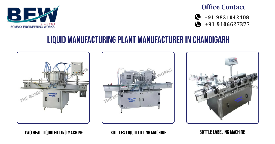 Liquid Manufacturing Plant Manufacturer in Chandigarh