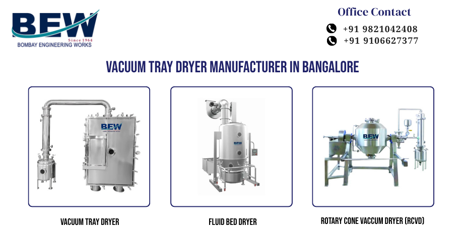 Vacuum Tray Dryer Manufacturer in Bangalore
