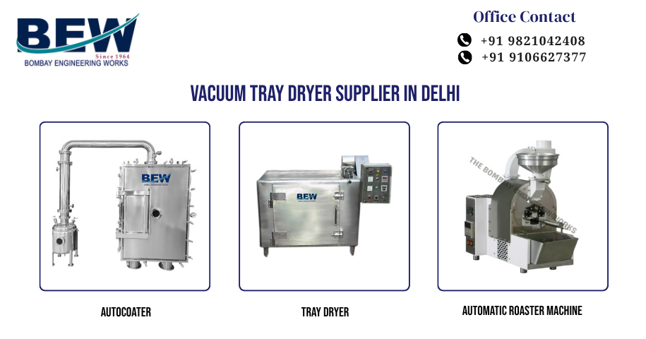 Vacuum Tray Dryer Supplier in Delhi