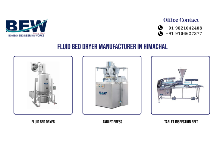 Fluid Bed Dryer Manufacturer in Himachal