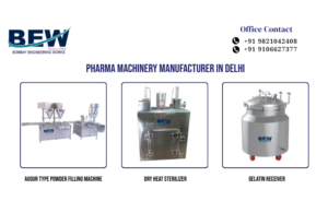 Pharma Machinery Manufacturer in Delhi