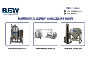 Pharmaceutical Equipment Manufacturer in Mumbai
