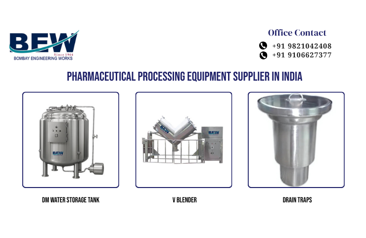 Pharmaceutical Processing Equipment Supplier in India