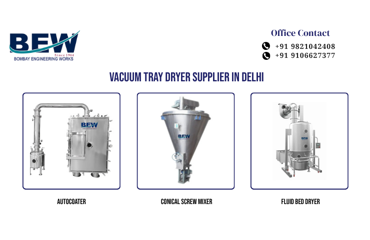 Vacuum Tray Dryer Supplier in Delhi