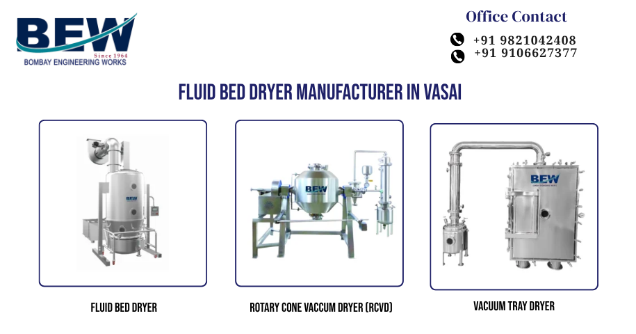 Fluid Bed Dryer Manufacturer in Vasai