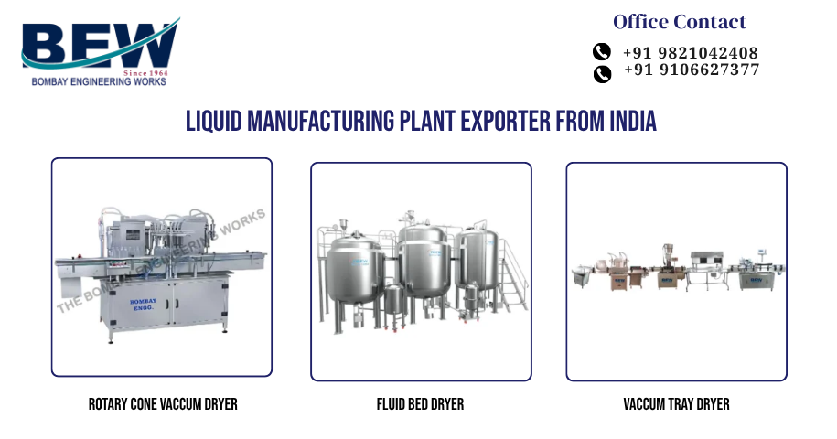 Liquid Manufacturing Plant Exporter from India