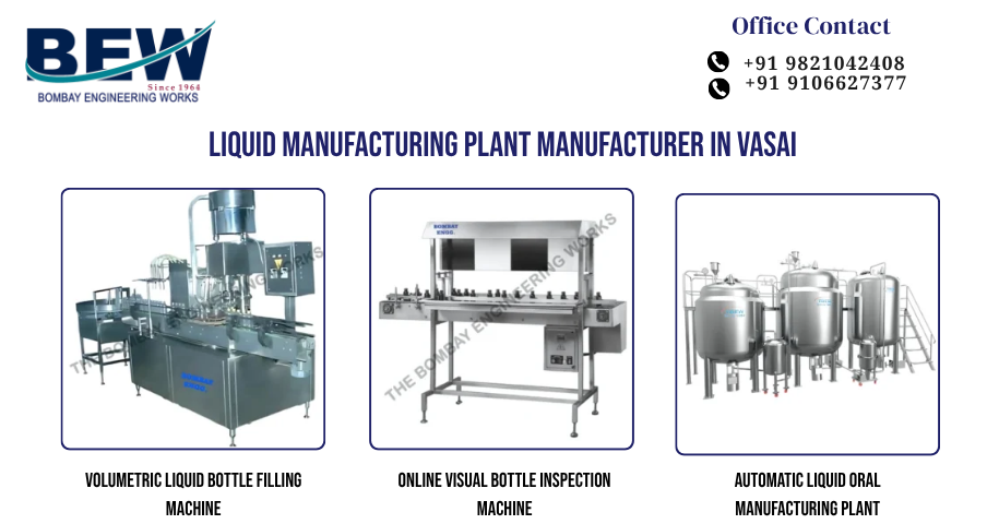 Liquid Manufacturing Plant Manufacturer in Vasai