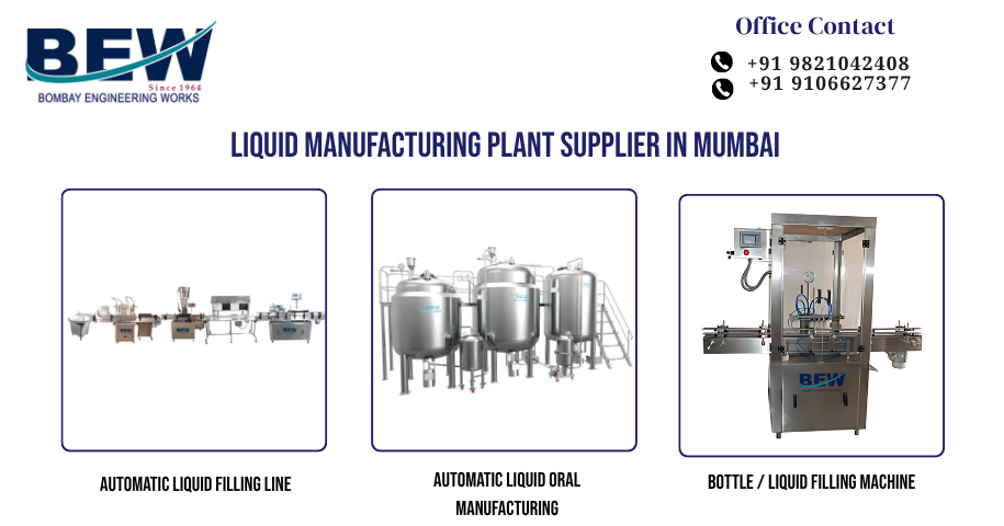 Liquid Manufacturing Plant Supplier in Mumbai