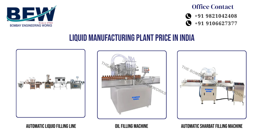 Liquid Manufacturing Plant price in India