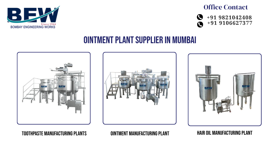 Ointment Plant Supplier in Mumbai